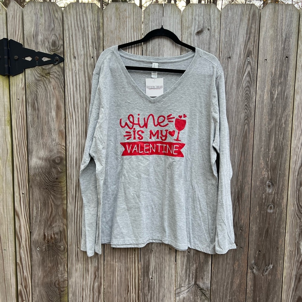 Wine is my Valentine Long Sleeve Shirt Women’s 3XL NWT NEW